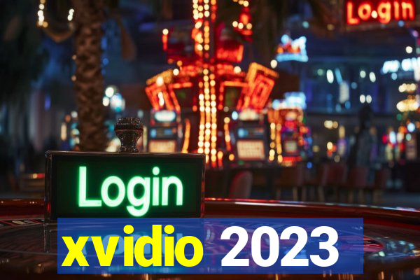 xvidio 2023